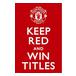 Manchester United Affisch Keep Red 60