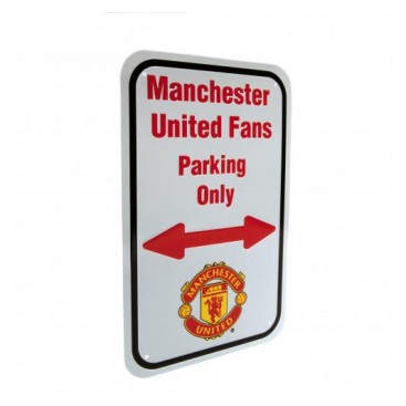 Manchester United Skylt Fans Parking Only