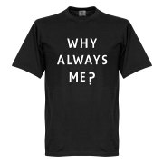 Manchester City T-shirt Why Always Me Mario Balotelli Svart