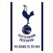 Tottenham Hotspur Affisch To Dare Is To Do 25